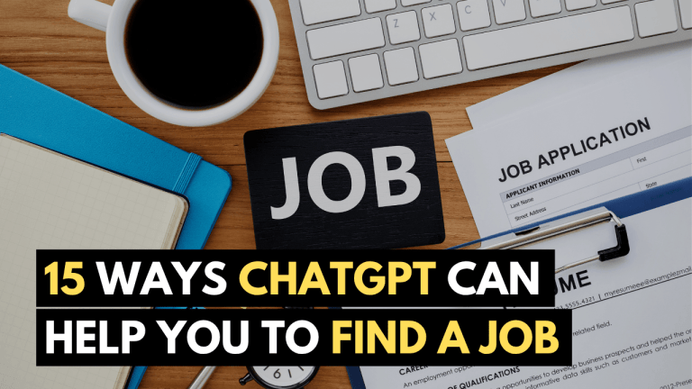 15 Ways ChatGPT Can Help You to Find a Job!