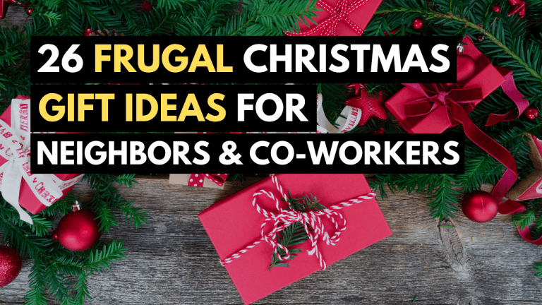 26 Frugal Christmas Gift Ideas for Neighbors and Co-Workers