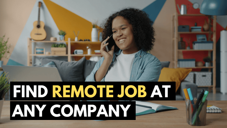 How to Find Remote Jobs at Any Company You Want? (Complete Guide)